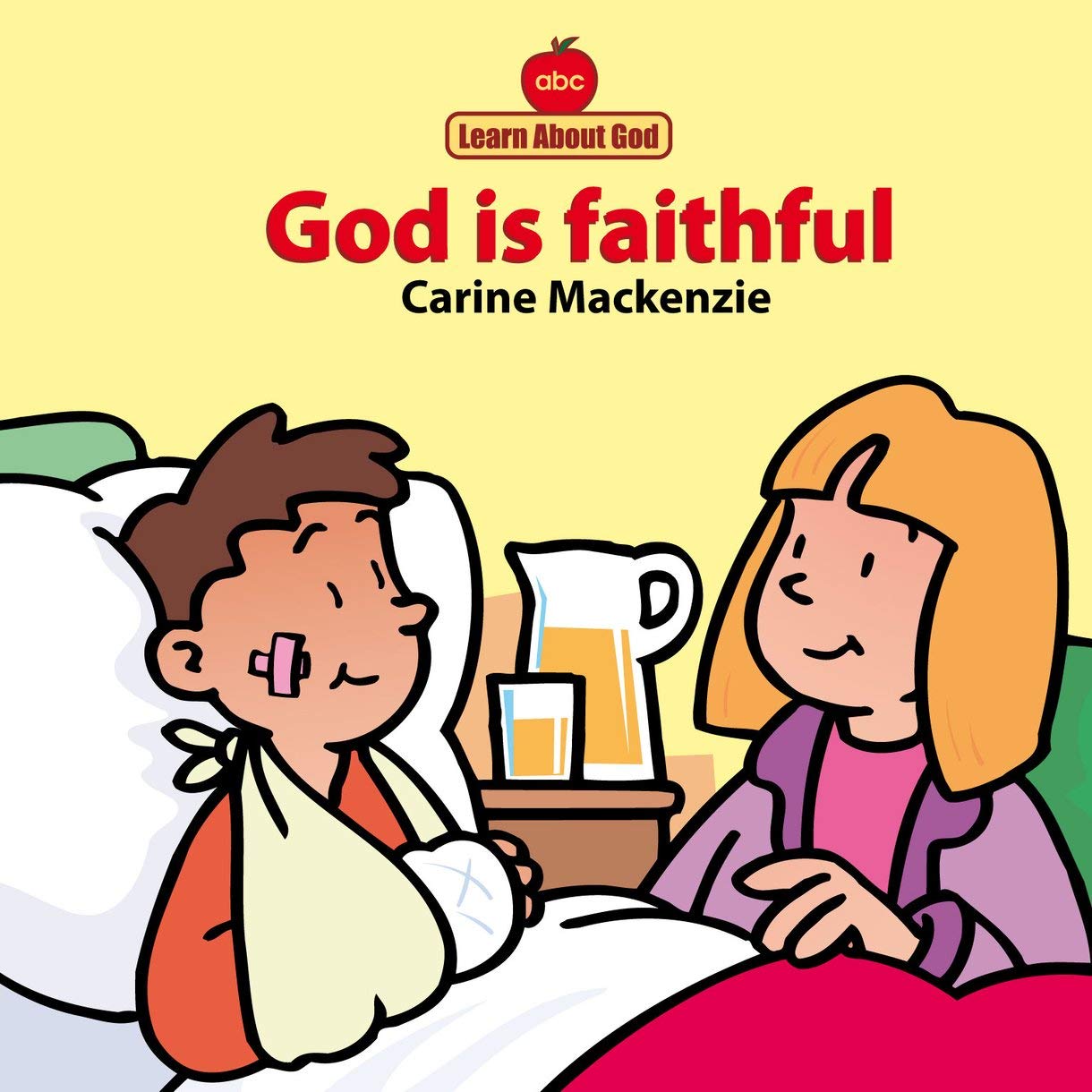 God Is Faithful (Learn About God) Non-fiction