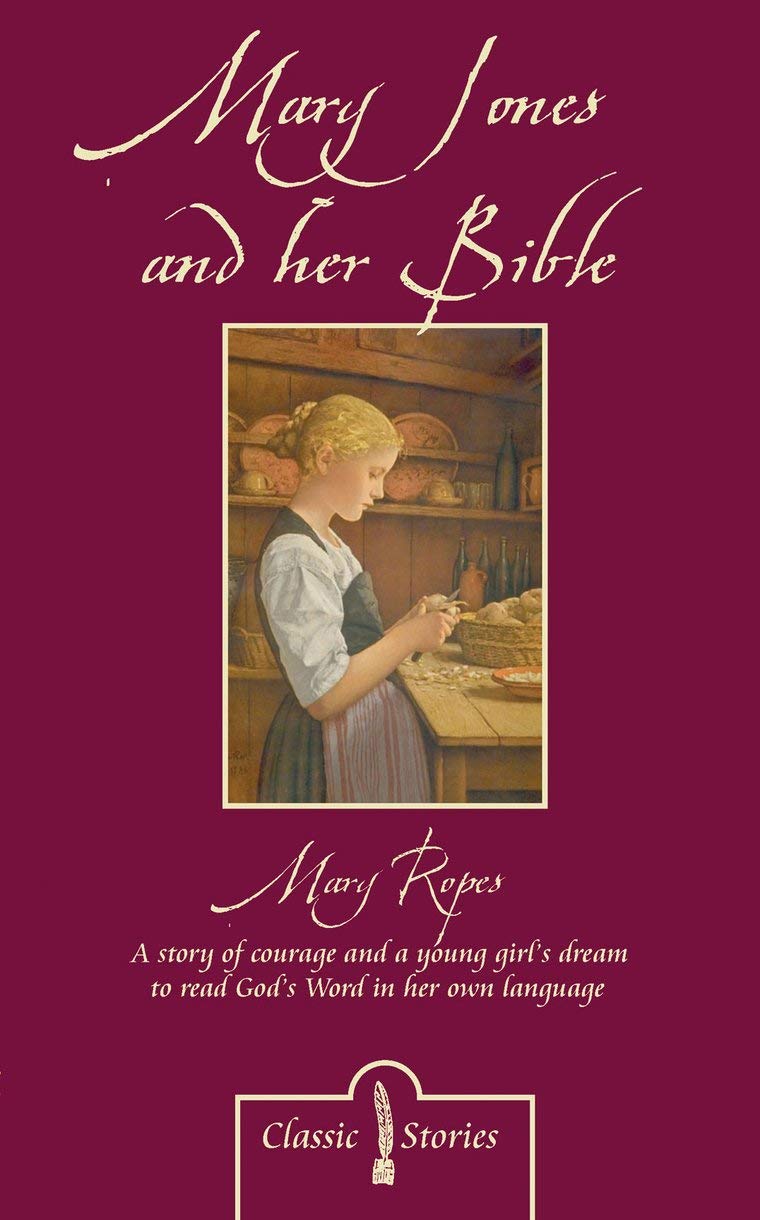 Mary Jones and her Bible (Classic Fiction) Non-fiction