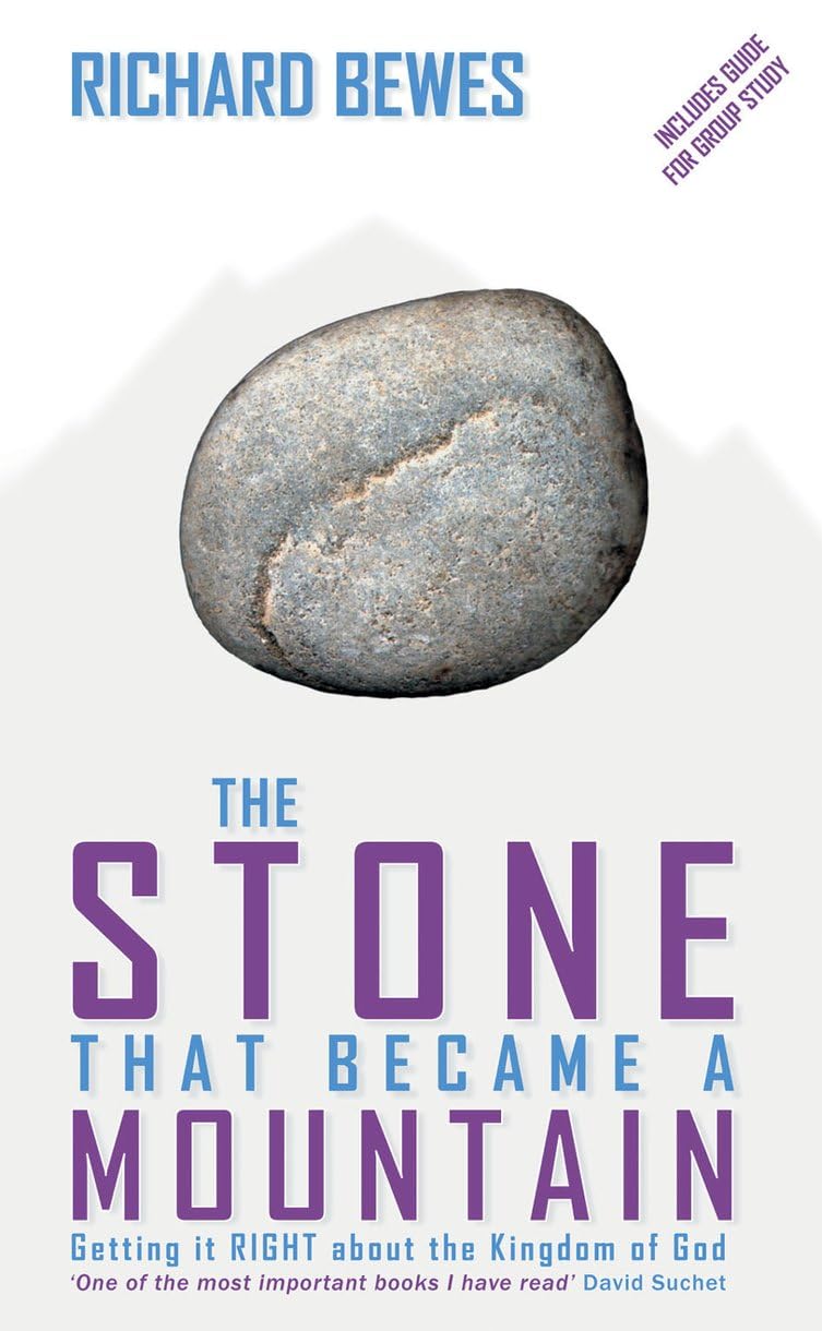 The Stone That Became a Mountain: Getting It Right About the Kingdom of God Religion & Esotericism