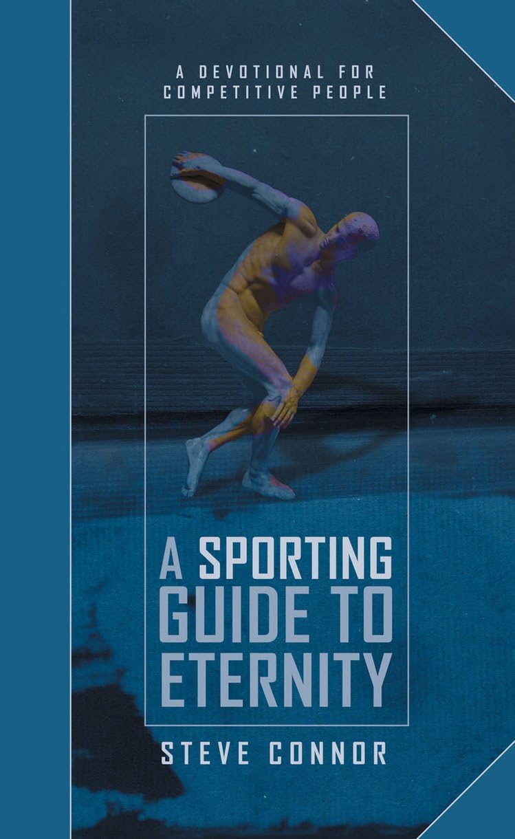 A Sporting Guide to Eternity: A Devotional for Competitive People (Daily Readings) Film, Art & Culture