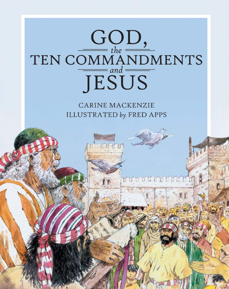 God, the Ten Commandments and Jesus (Christian Focus 4 Kids) Film, Art & Culture