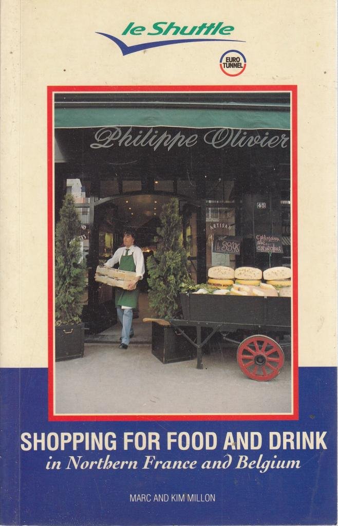 Shopping for Food and Drink in Northern France and Belgium Business, Finance & Career