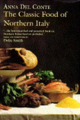 The Classic Food of Northern Italy Leisure, Home & Garden
