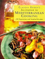 Invitation To Mediterranean Cooking. 150 Vegetarian And Seafood Recipes book