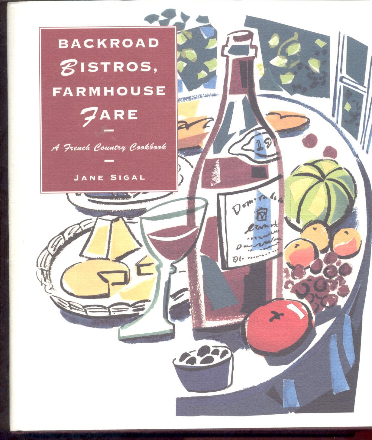 BACKROAD BISTROS FARMHOUSE book