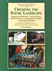 Creating the Scenic Landscape: Stations and Buildings, Fields and Roads, Roads and Rivers (Library of Railway Modelling) Hobbies & Crafts