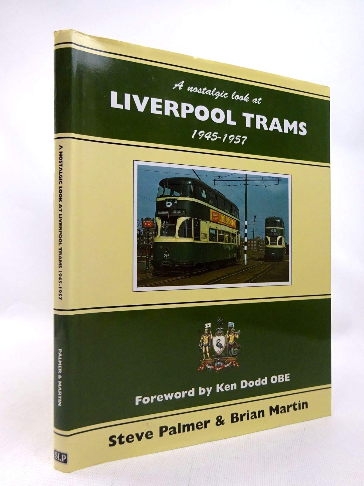 Nostalgic Look at Liverpool Trams, 1945-57 (Towns & cities) Social Sciences