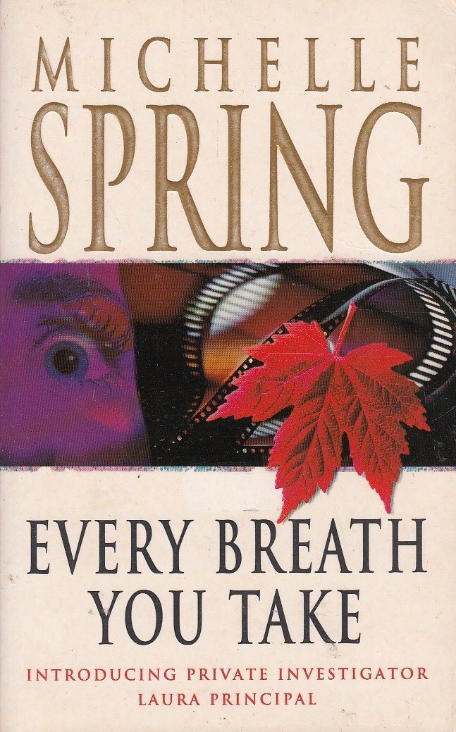 Every Breath You Take (Laura Principal novels, Band 1) Contemporary literature