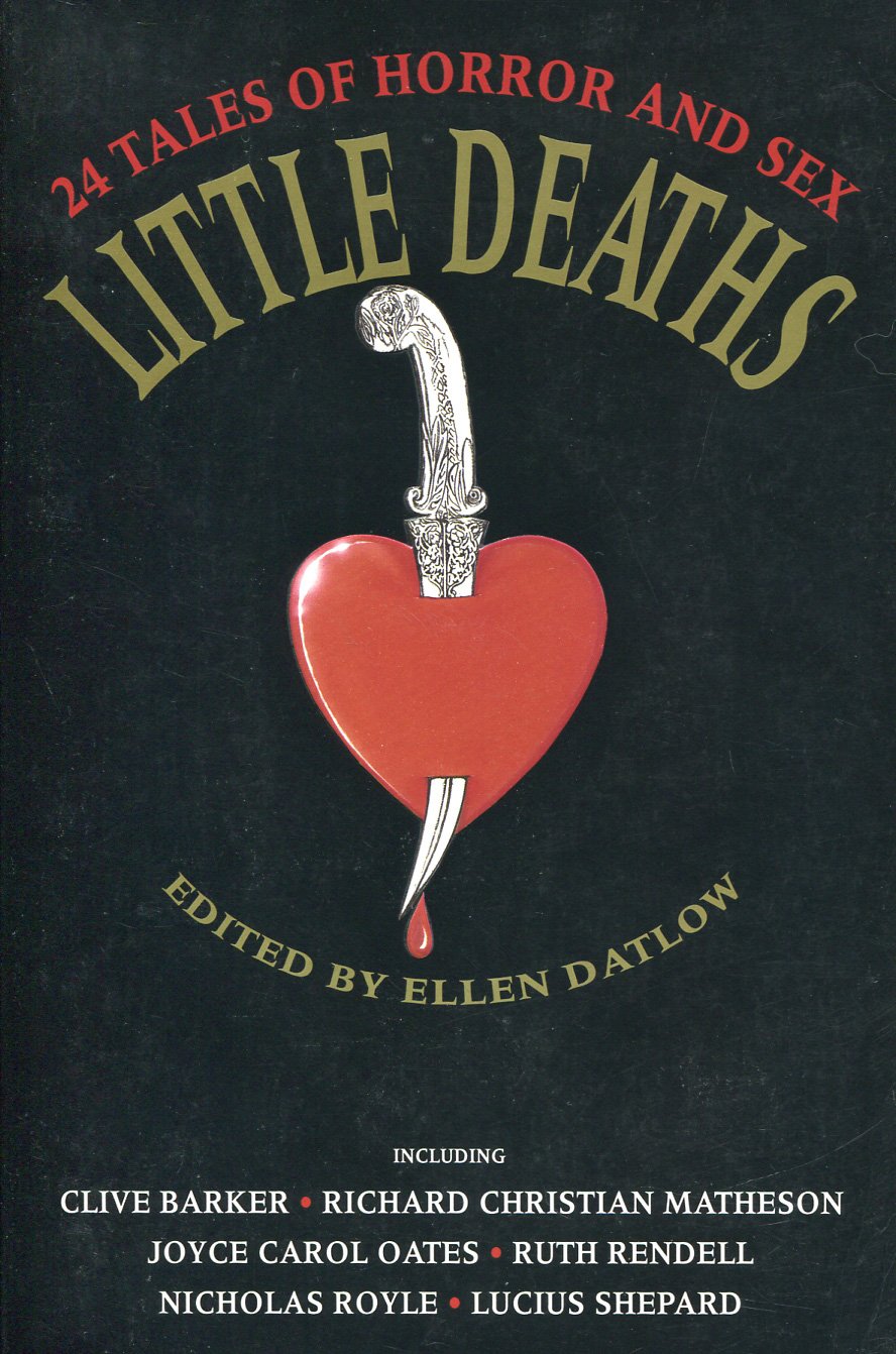 Little Deaths: 24 Tales of Sex and Horror book