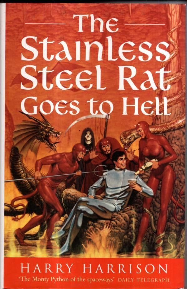The Stainless Steel Rat Goes to Hell Fantasy & Sci-Fi