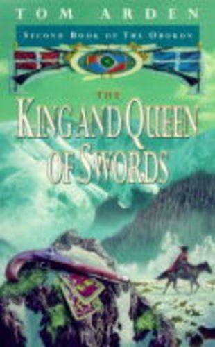 The King and Queen of Swords: Second Book of "The Orokon" Fantasy & Sci-Fi
