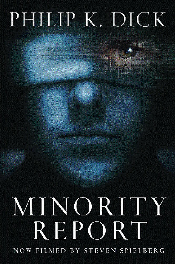 Minority Report: Volume Four Of The Collected Stories Essays & Short Stories