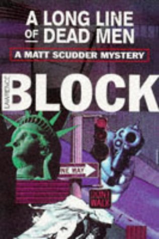 A Long Line of Dead Men (Matt Scudder Mystery, Band 12) Contemporary literature