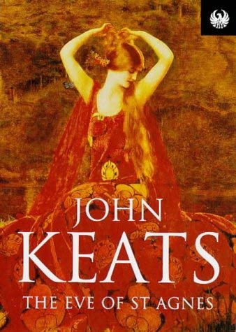 The Eve of Saint Agnes (Phoenix 60p paperbacks) Poetry