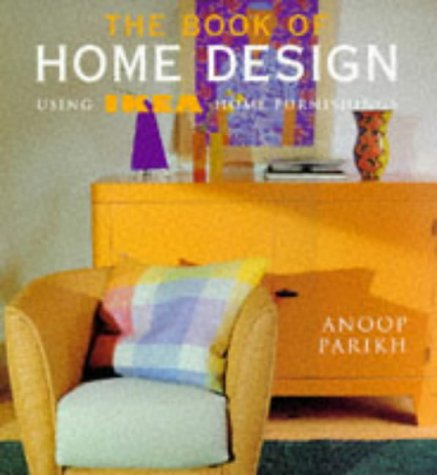 The Book of Home Design: Using IKEA Home Furnishings book