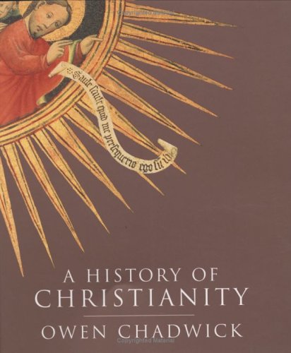 A History of Christianity: The Growth and Evolution of Christianity book