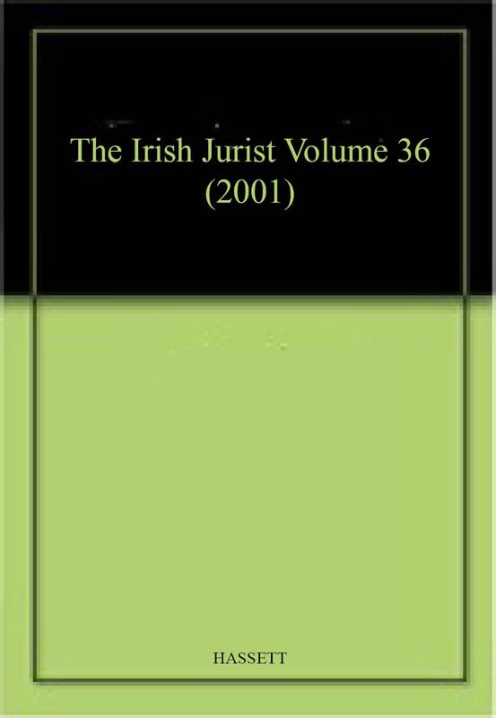 The Irish Jurist (Volume 36 (2001)) Law
