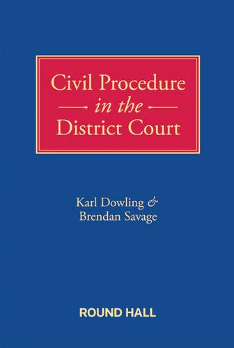 Civil Procedure in the District Court Law