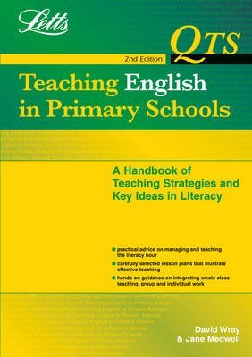 Teaching English in Primary Schools: Handbook of Lesson Plans, Knowledge And Teaching Methods (Qts S.) Education & Training