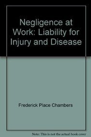 Death and Injury at Work: Liability for Injury and Disease Law