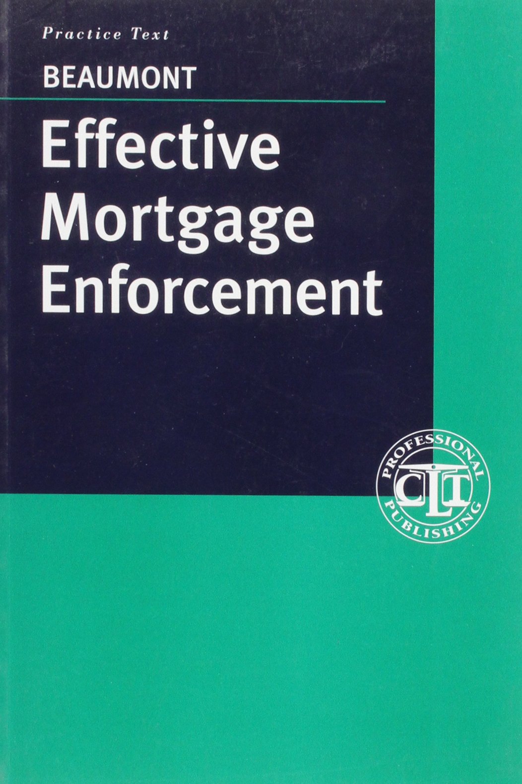 Product Image: Effective Mortgage Enforcement