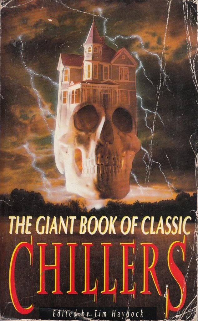 The Giant Book of Classic Chillers Books