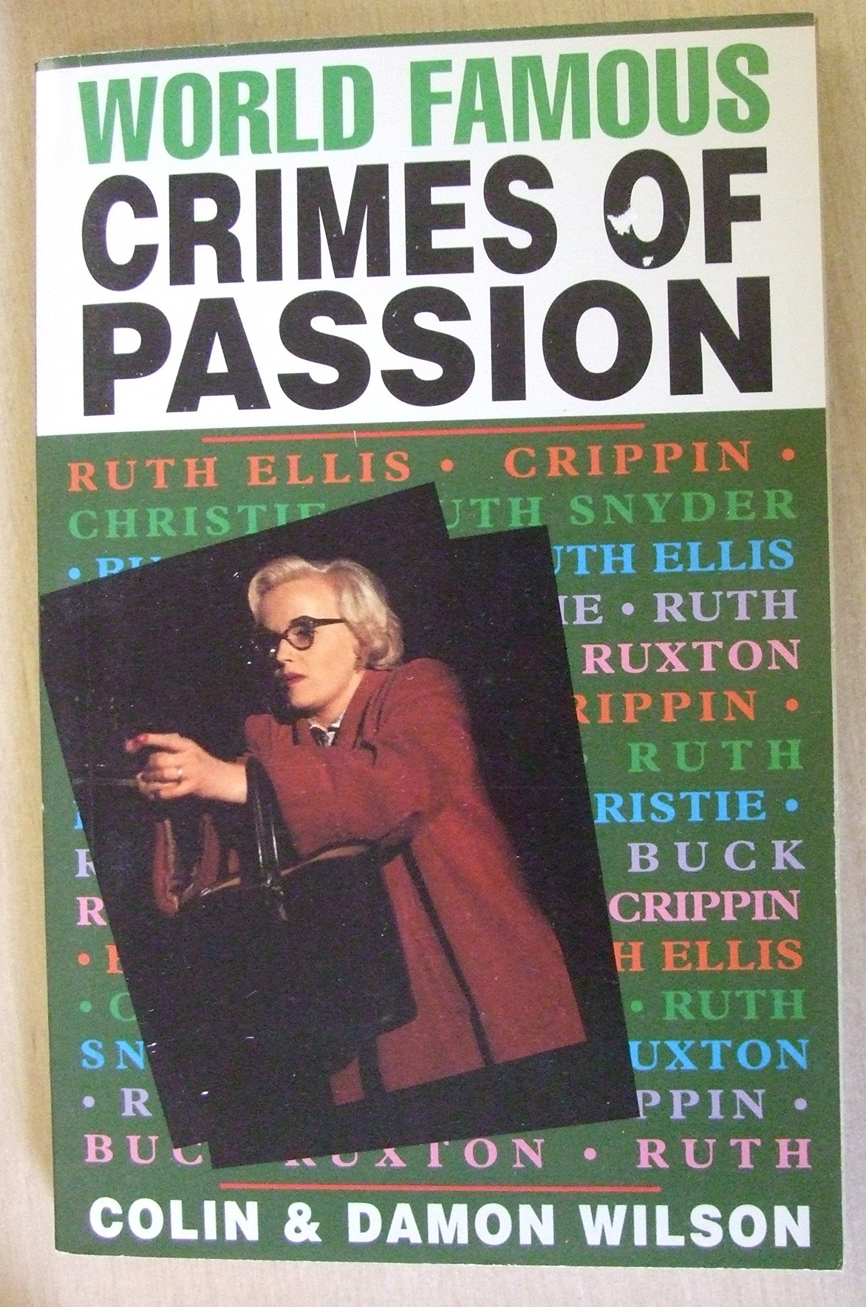 World Famous Crimes of Passion book