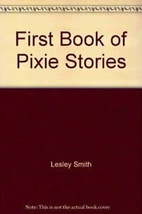 First Book of Elves and Pixies book