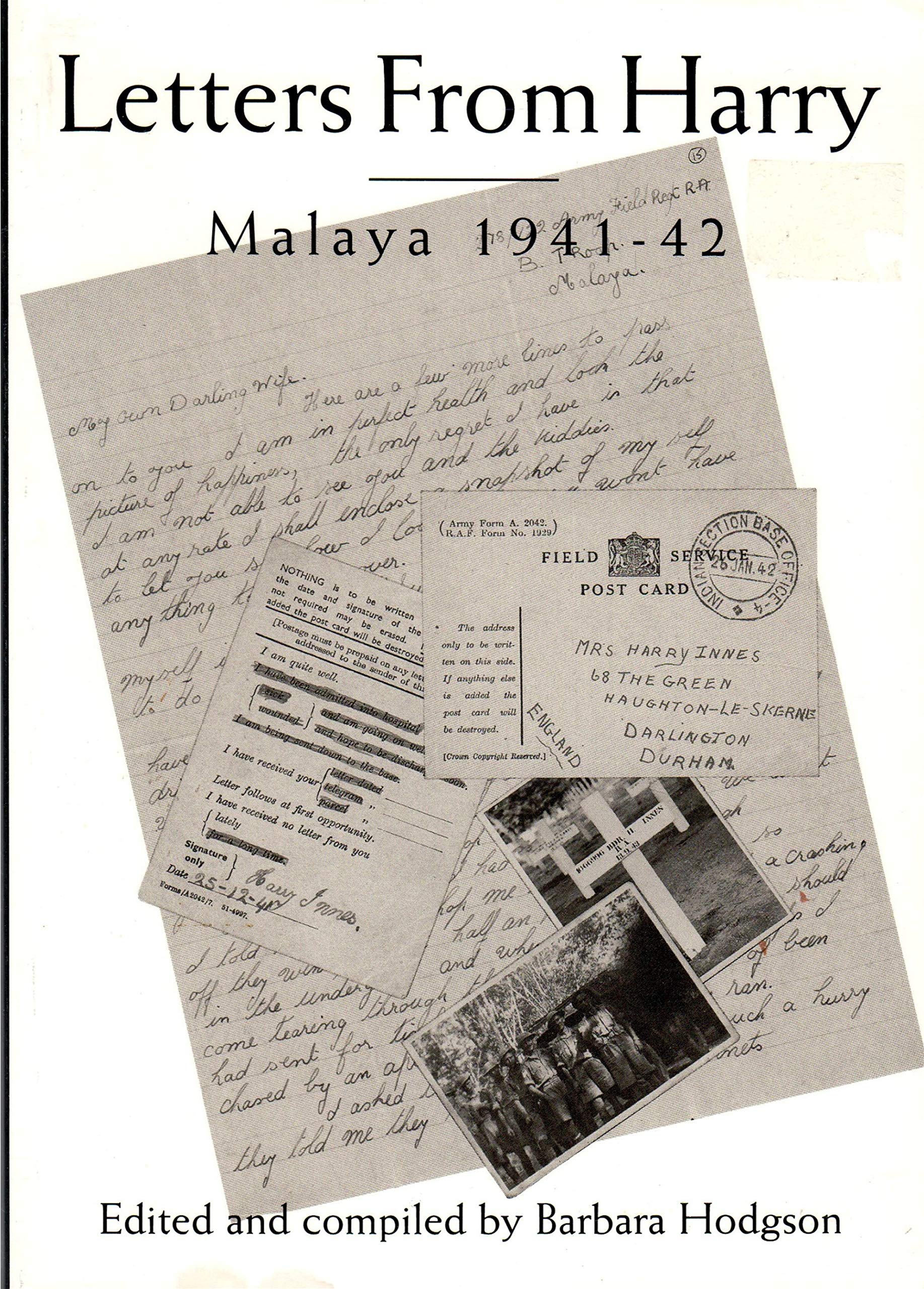 Letters from Harry: Malaya, 1941-42 Politics & Society