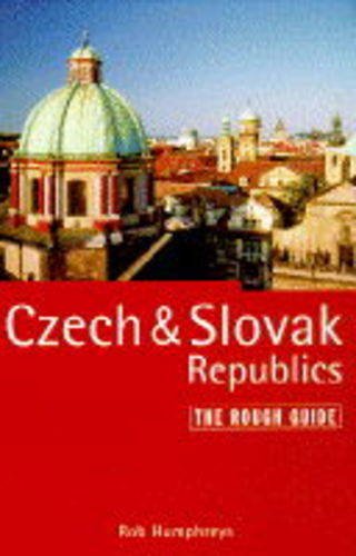 The Czech & Slovak Republics: The Rough Guide(3rd Ed) (Rough Guide Travel Guides) Leisure, Home & Garden