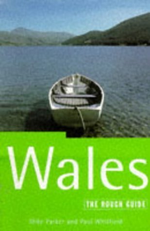 Wales: The Rough Guide:2nd Edition (Rough Guide Travel Guides) Leisure, Home & Garden