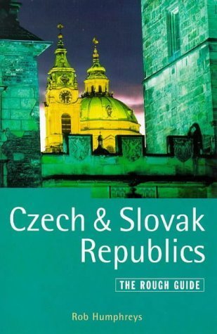 The Czech & Slovak Republics: The Rough Guide(4th Ed) Leisure, Home & Garden