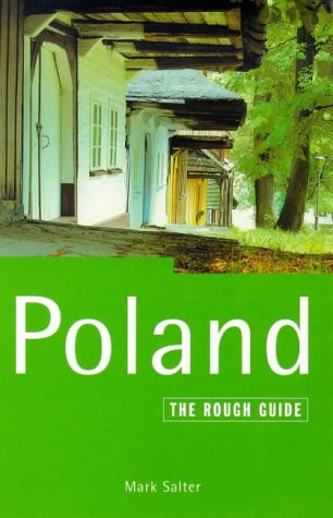 Poland: The Rough Guide (4th Edition) (Rough Guide Travel Guides) Leisure, Home & Garden