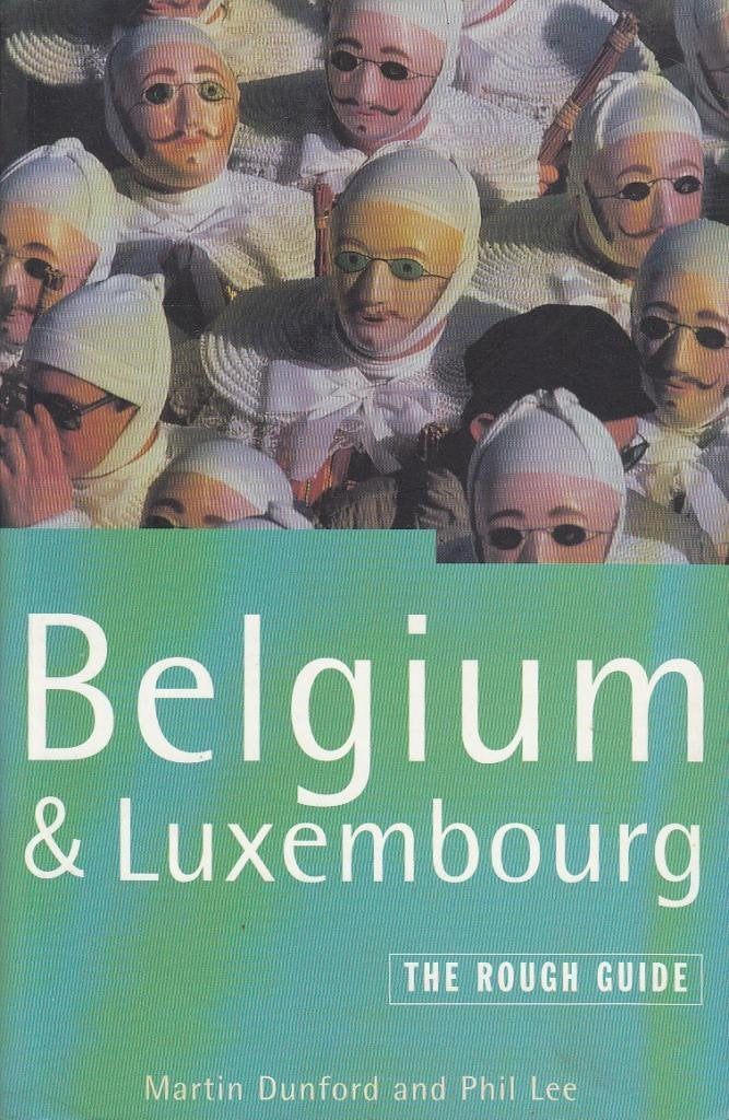 Belgium & Luxembourg: The Rough Guide Second Edition (Rough Guide Travel Guides) Leisure, Home & Garden