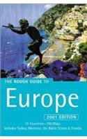 The Rough Guide to Europe: 2001 (Rough Guide Travel Guides) Leisure, Home & Garden