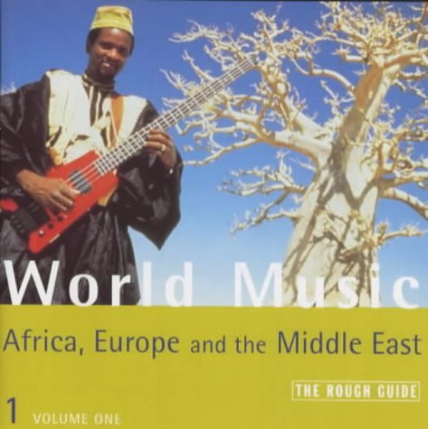 The Rough Guide to World Music Volume 1 (CD): Africa, Europe And The Middle East Cd cd