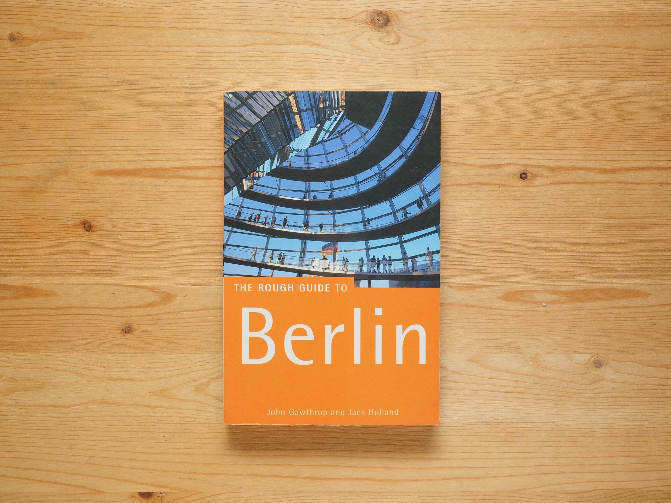 The Rough Guide to Berlin: Sixth Edition (Rough Guide Travel Guides) Leisure, Home & Garden