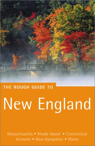 The Rough Guide to New England: Second Edition (Rough Guide Travel Guides) Leisure, Home & Garden