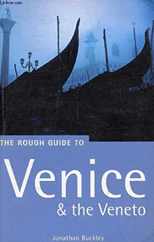 The Rough Guide to Venice & the Veneto: Fifth Edition book