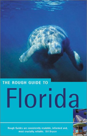 Florida: The Rough Guide(5th Edn) (Rough Guide Travel Guides) Leisure, Home & Garden