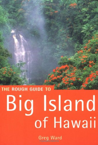 The Rough Guide to Big Island of Hawaii: The Mini Rough Guide (3rd) (Rough Guide Pocket) Leisure, Home & Garden