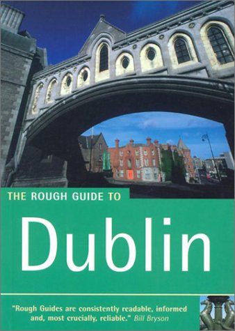 The Mini Rough Guide to Dublin: With add. contr. by Paul Grey (Rough Guide Pocket) Leisure, Home & Garden