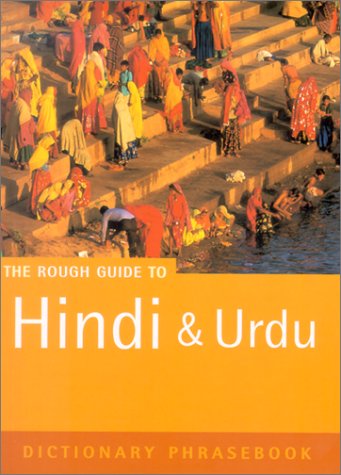 Hindi & Urdu: A Rough Guide Dictionary Phrasebook (2nd) (Rough Guide Phrasebooks) Leisure, Home & Garden