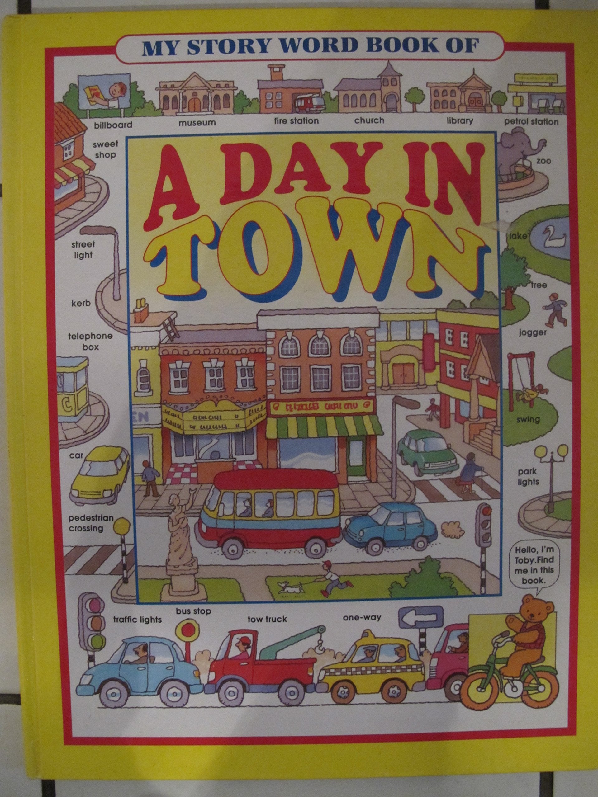Day in Town; Going on Holiday; Around the House; People at Work (My Story Word Book of...) Novels & Short Stories