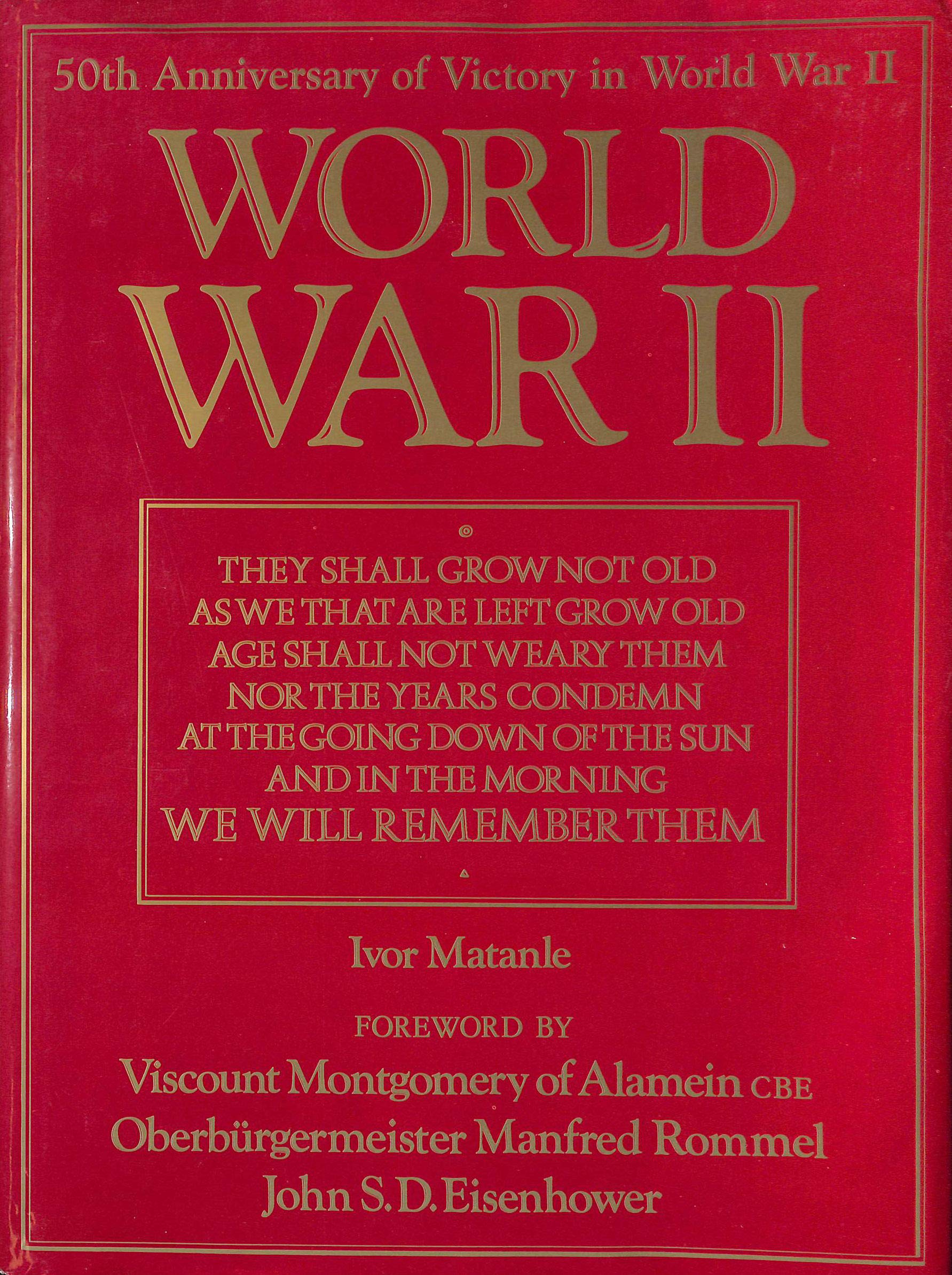 WORLD WAR II - FIFTIETH ANNIVERSARY OF VICTORY book