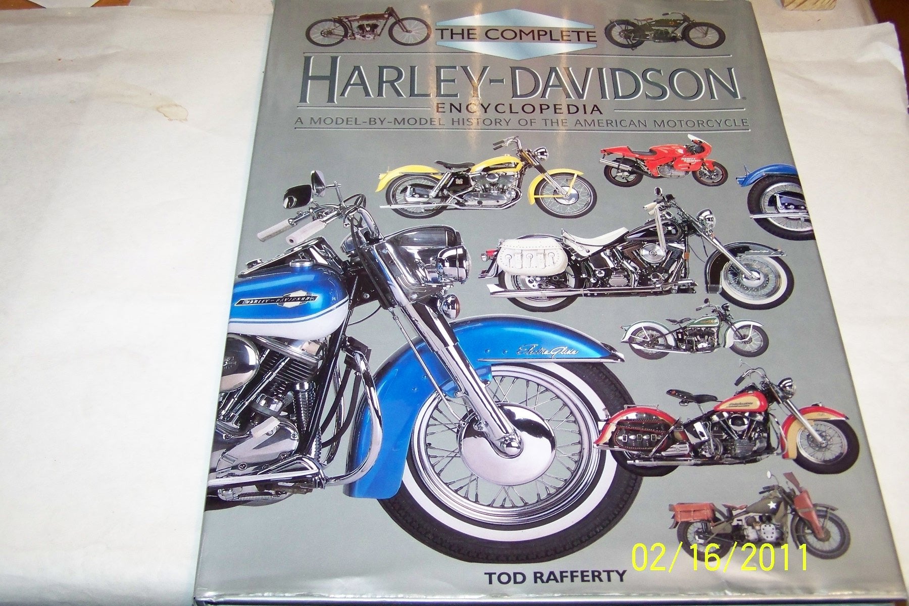 The Complete Harley Davidson Encyclopedia: A Model by Model History of the American Legend Leisure, Home & Garden