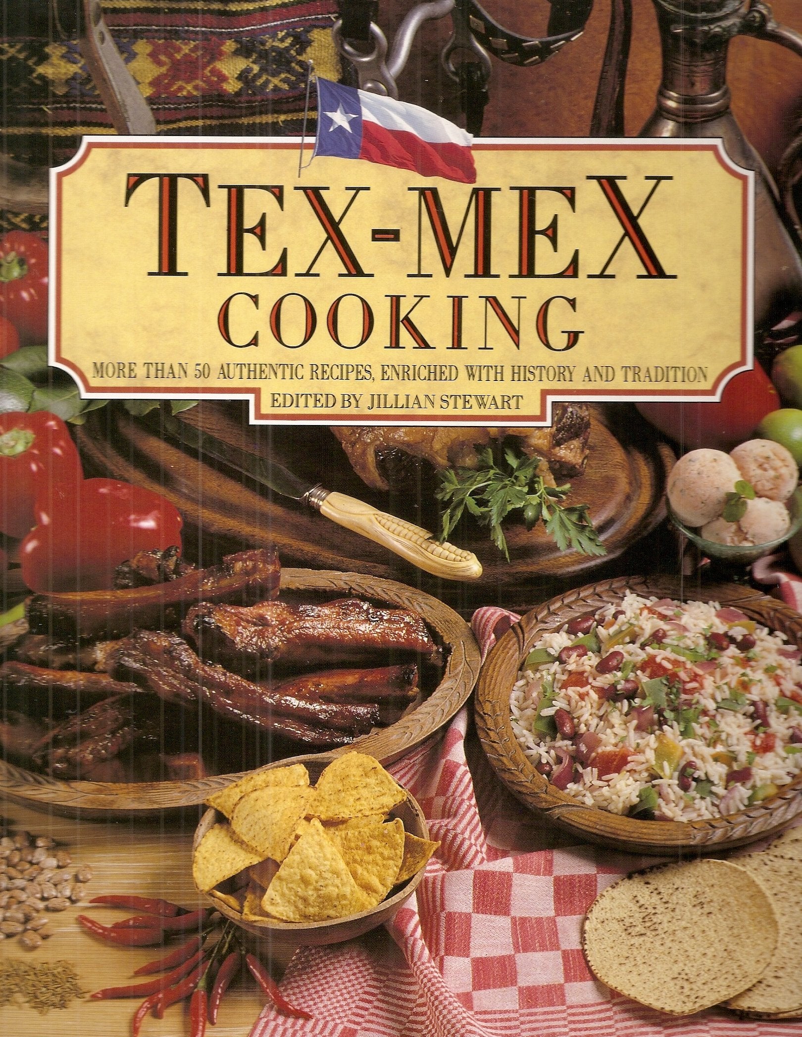 Tex-Mex Cooking: More Than 50 Authentic Recipes Enriched with History and Tradition Leisure, Home & Garden