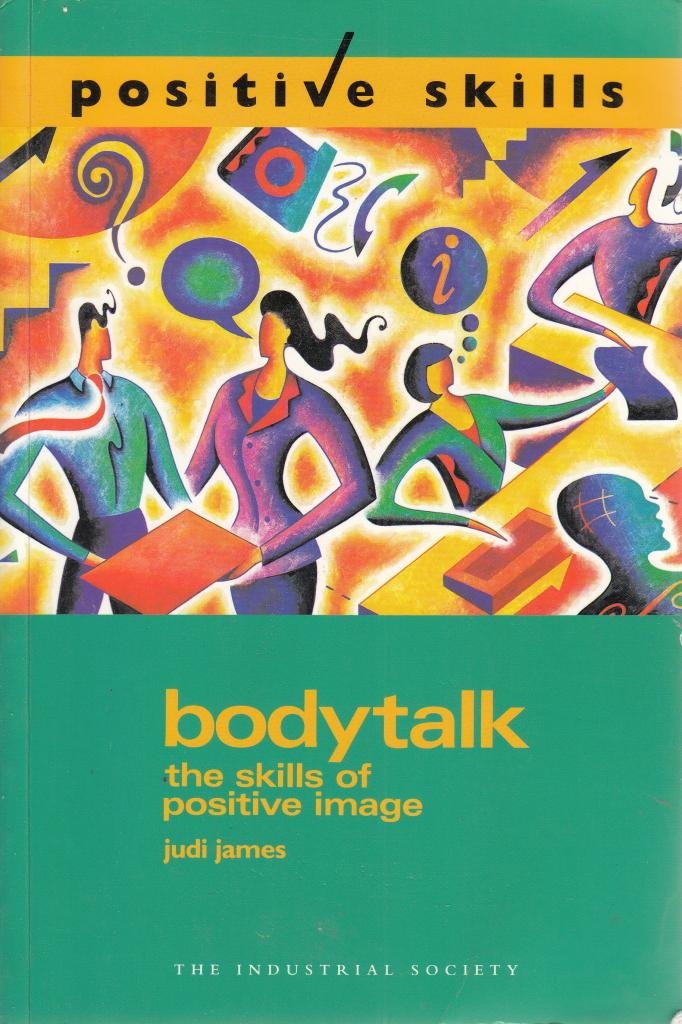 Bodytalk: The Skills of Positive Image book