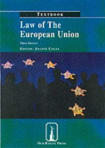 Law of the European Union Textbook (Old Bailey Press Textbooks S.) Law