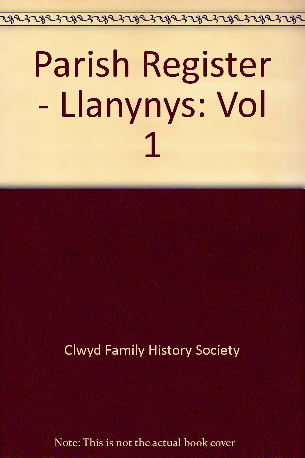 Parish Register - Llanynys: Vol 1 Reference Books